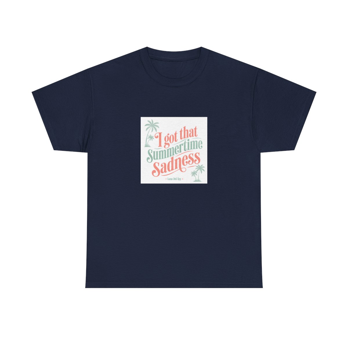 Lana Del Rey "I got that summertime sadness" Unisex Tee - alternate angle 5, merchandise