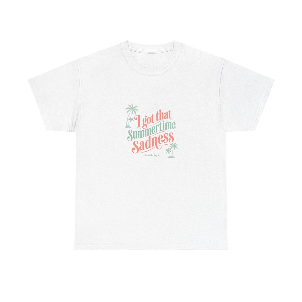 Lana Del Rey "I got that summertime sadness" Unisex Tee - Official T-Shirts merchandise