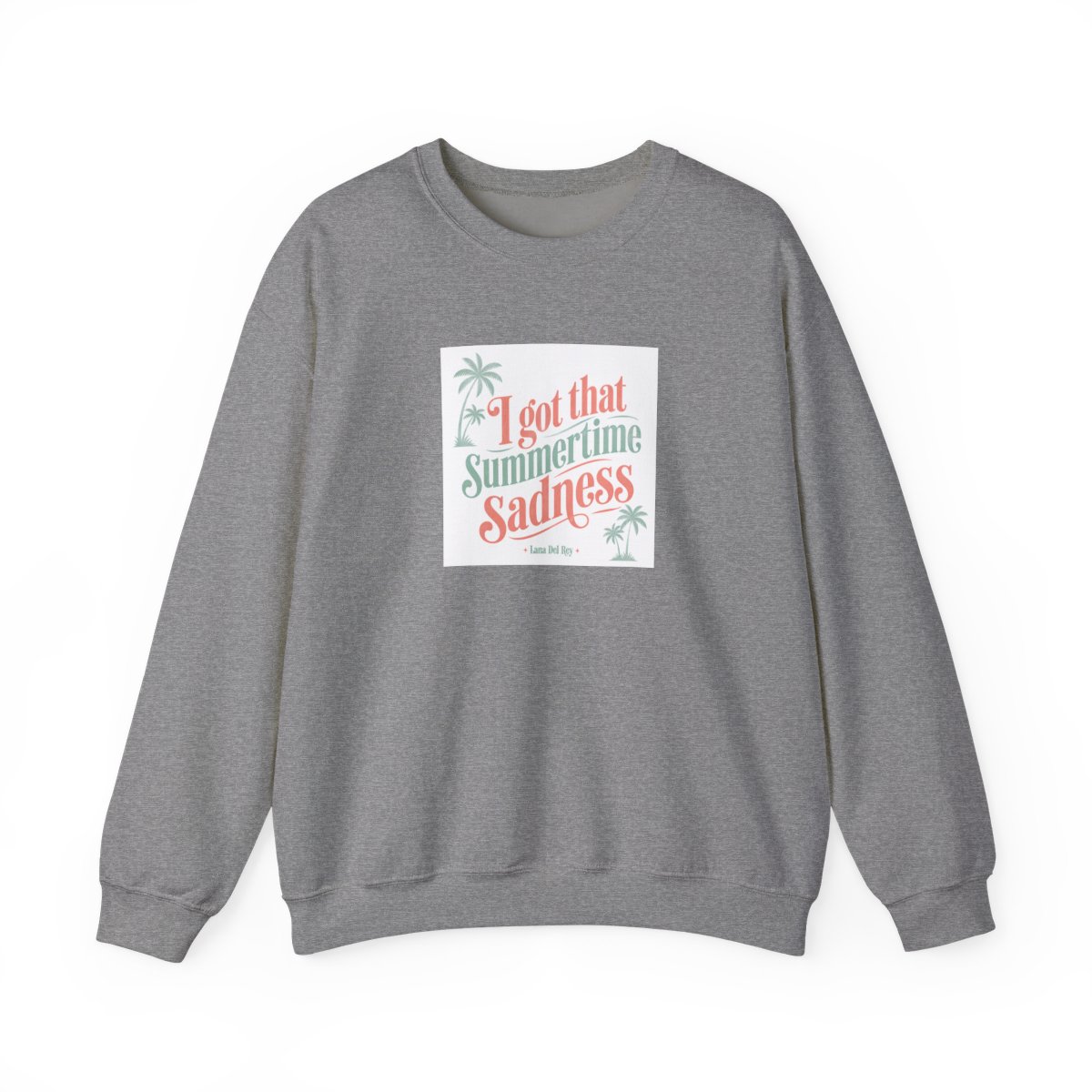 Lana Del Rey "I got that summertime sadness" Crewneck - alternate angle 3, merchandise