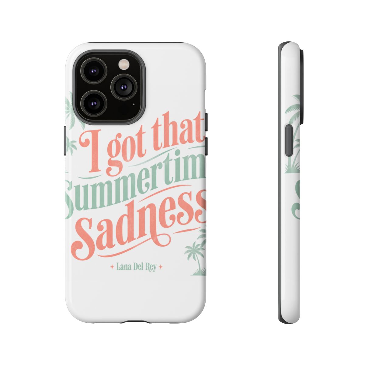 Lana Del Rey "I got that summertime sadness" Phone Case - alternate angle 5, merchandise